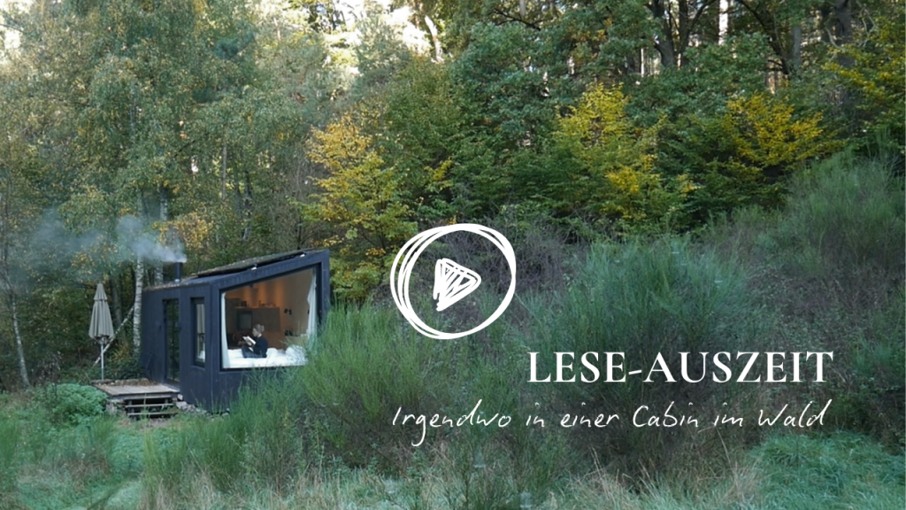 Leseauszeit in einer Cabin im Walt. Slow living and reading